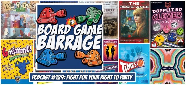Fight for Your Right to Party - Board Game Barrage