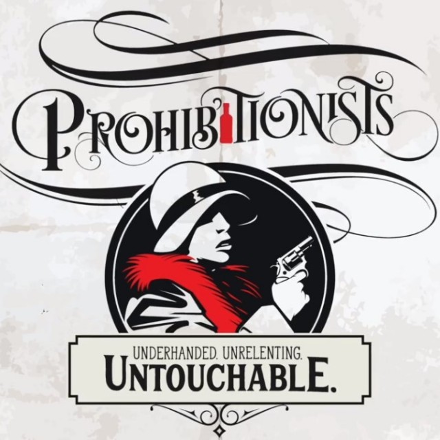 Prohibitionists - Kickstarter Preview
